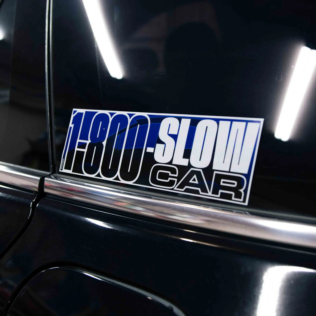 1-800-SLOWCAR Slap