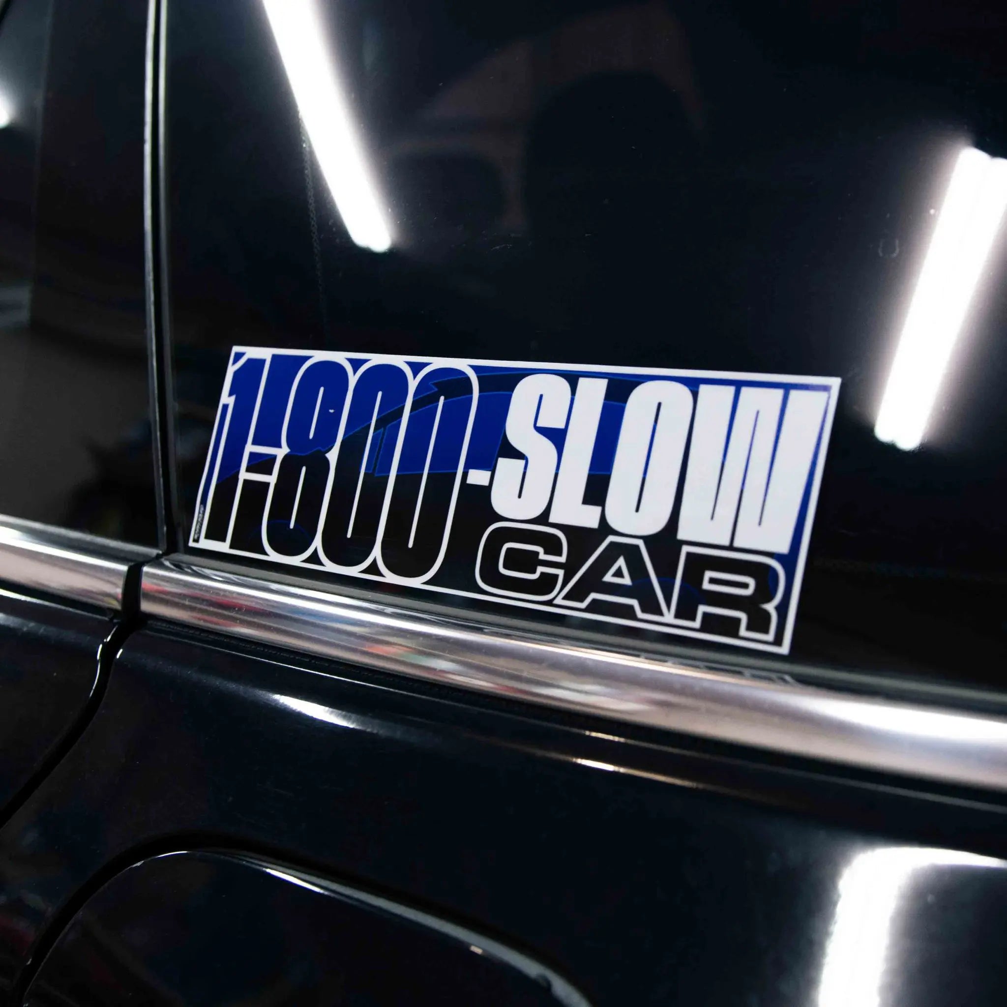 1-800-SLOWCAR Slap