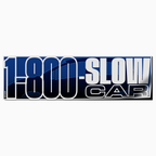 1-800-SLOWCAR Slap
