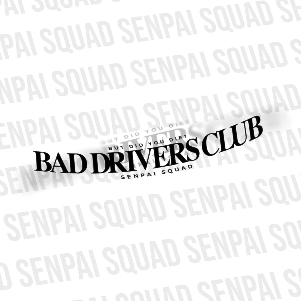 Bad Drivers Club Banner