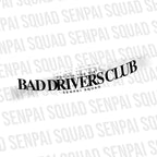 Bad Drivers Club Banner