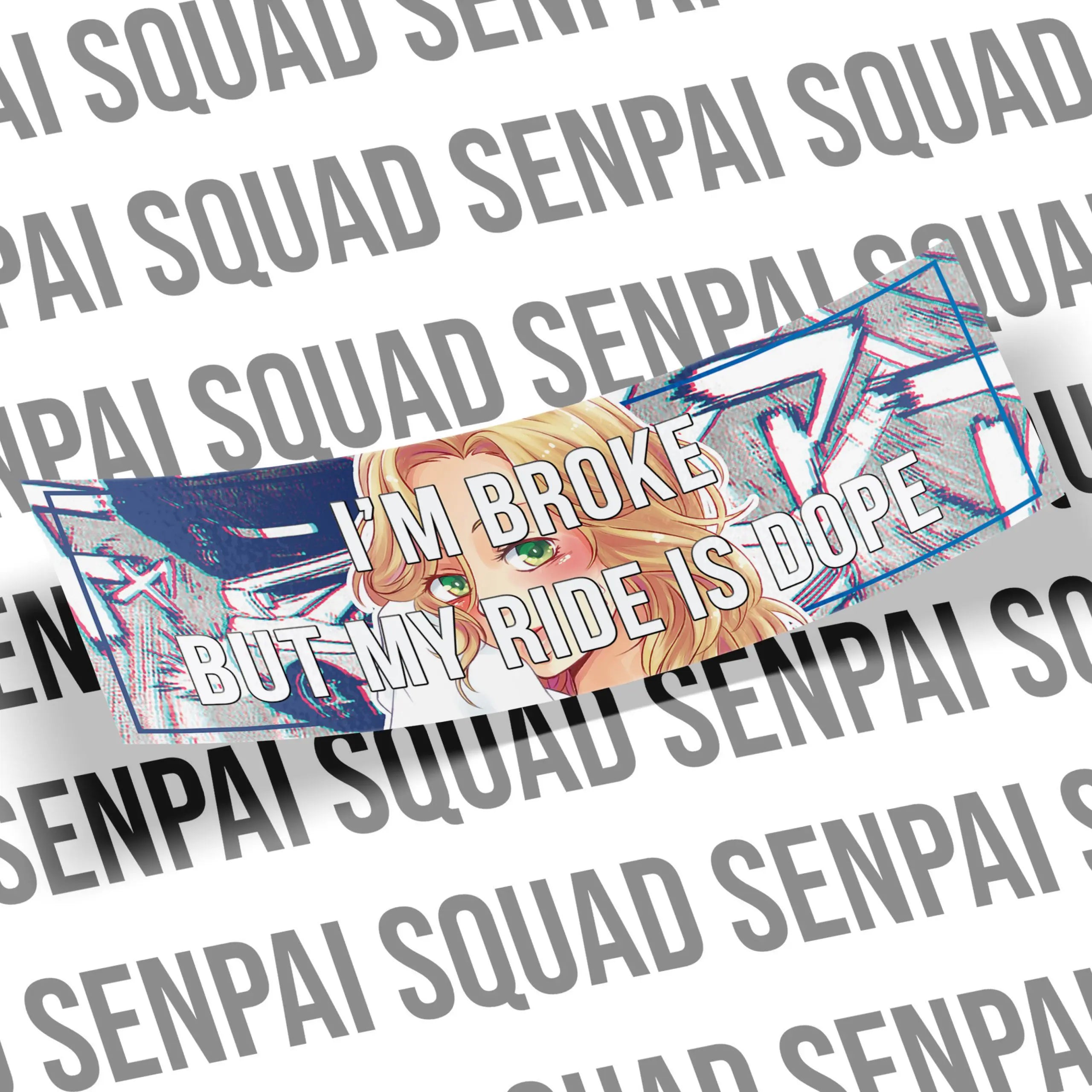 I’m Broke, But My Ride Is Dope Slap