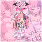 Ironmouse Tired Decal