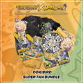 Dokibird Super Fan Bundle V1 (PRE-ORDER)