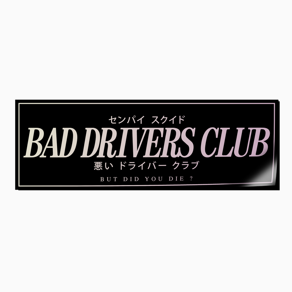 Bad Drivers Club Slap