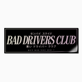 Bad Drivers Club Slap