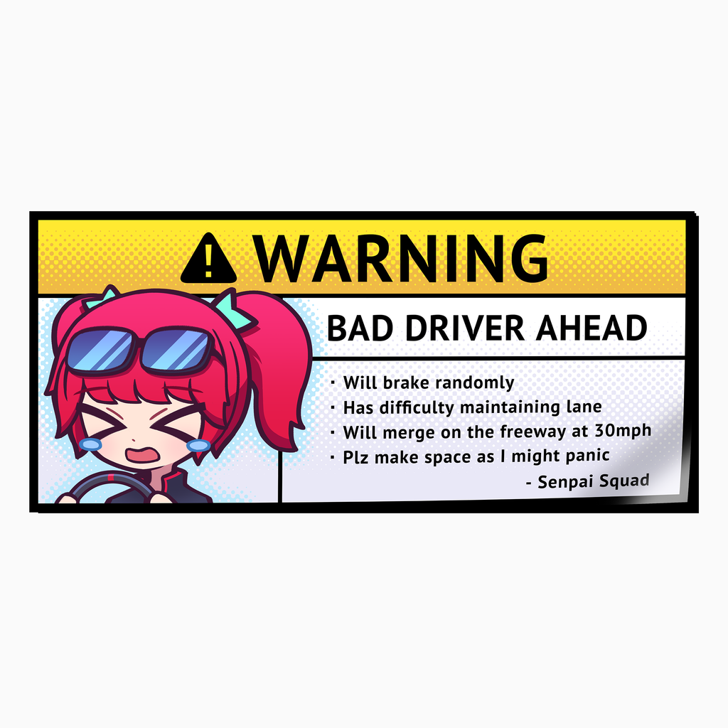 Bad Driver Warning Decal