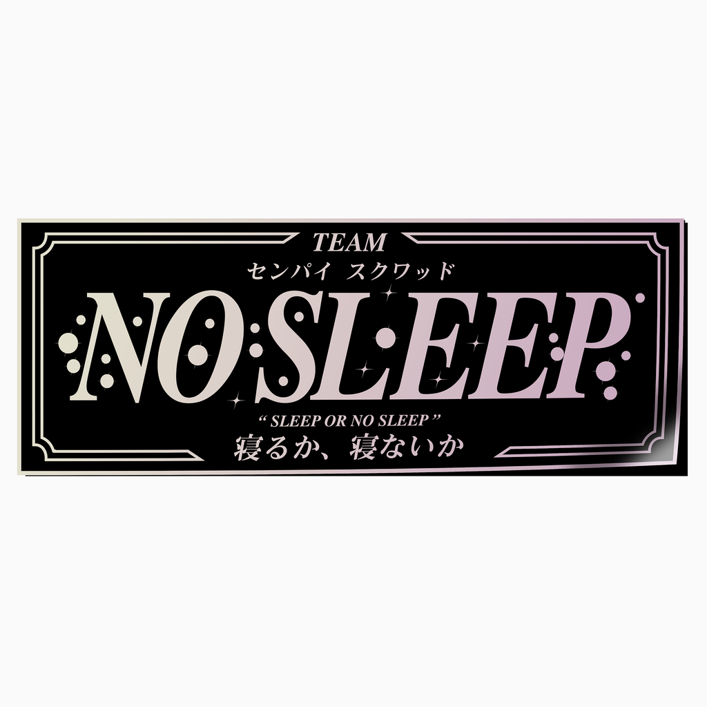 Team No Sleep Slap